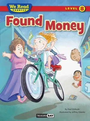 We Read Phonics (Čteme foneticky): Found Money (Našli jsme peníze) - We Read Phonics: Found Money