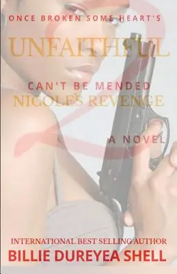 Nevěrná 2: Nicolina pomsta - Unfaithful 2: Nicole's Revenge