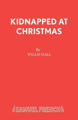Uneseni o Vánocích - Kidnapped at Christmas
