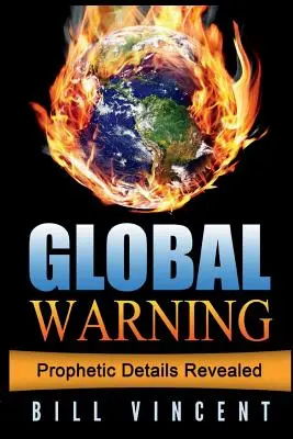 Globální varování: Musíme se postavit, než padneme - Global Warning: We Must Stand Before We Fall