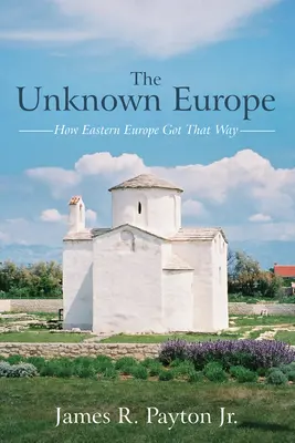 Neznámá Evropa - The Unknown Europe