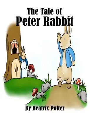 Pohádka o králíčkovi Petrovi - The Tale of Peter Rabbit