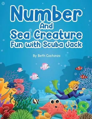 Najdi čísla a mořské tvory s potápěčem Jackem - Find the Numbers and Sea Creatures with Scuba Jack