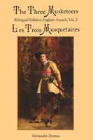 Tři mušketýři, 2. díl: Dvojjazyčné vydání: Muži v sutaně: anglicko-francouzské vydání: - The Three Musketeers, Vol. 2: Bilingual Edition: English-French