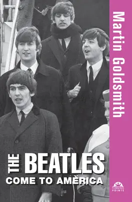 Beatles přijíždějí do Ameriky - The Beatles Come to America