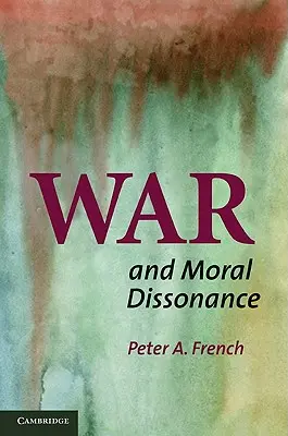 Válka a morální nesoulad - War and Moral Dissonance