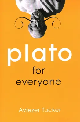 Platón pro každého - Plato for Everyone