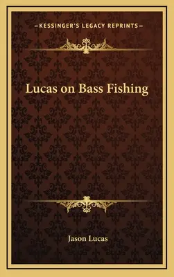 Lucas o lovu okounů - Lucas on Bass Fishing