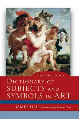 Slovník předmětů a symbolů v umění - Dictionary of Subjects and Symbols in Art