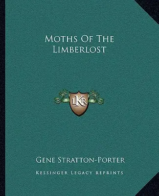 Můry z Limberlost - Moths Of The Limberlost