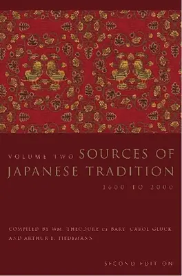 Prameny japonské tradice: Od nejstarších dob do roku 1600 - Sources of Japanese Tradition: From Earliest Times to 1600