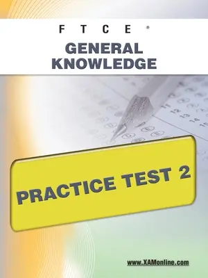 FTCE General Knowledge Practice Test 2