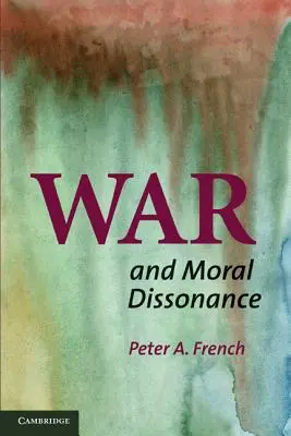 Válka a morální nesoulad - War and Moral Dissonance