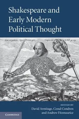 Shakespeare a raně novověké politické myšlení - Shakespeare and Early Modern Political Thought