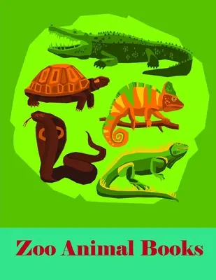 Knížky o zvířátkách ze zoo: Roztomilá lesní zvířátka a zábavné aktivity pro dětskou kreativitu. - Zoo Animal Books: Cute Forest Wildlife Animals and Funny Activity for Kids's Creativity