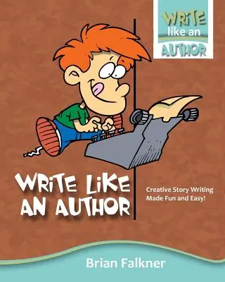 Pište jako autor - Write Like an Author