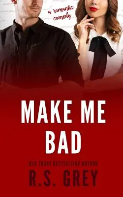 Udělej mě zlým - Make Me Bad