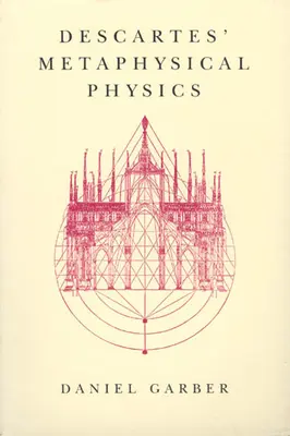 Descartova metafyzická fyzika - Descartes' Metaphysical Physics