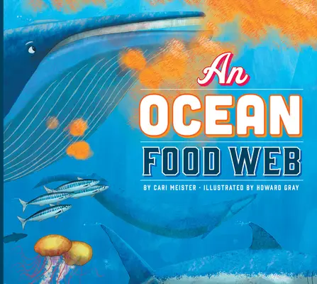 Potravní síť v oceánu - An Ocean Food Web