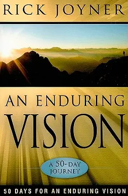 Trvalá vize: Padesátidenní cesta - An Enduring Vision: A 50-Day Journey