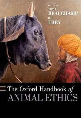 Oxfordská příručka etiky zvířat - Oxford Handbook of Animal Ethics
