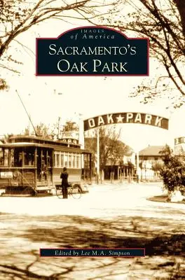 Oak Park v Sacramentu - Sacramento's Oak Park