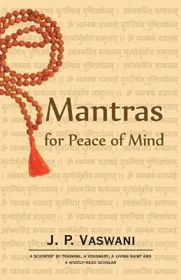 Mantry pro klid mysli - Mantras for Peace of Mind