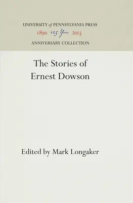 Příběhy Ernesta Dowsona - The Stories of Ernest Dowson