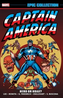 Captain America Epic Collection: Hrdina nebo podvodník? - Captain America Epic Collection: Hero or Hoax?
