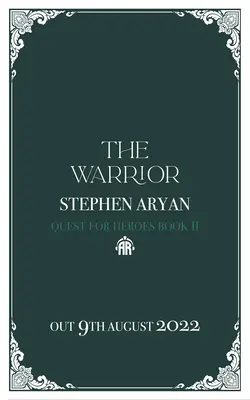 Bojovník: Válečník: Výprava za hrdiny, kniha II - The Warrior: Quest for Heroes, Book II