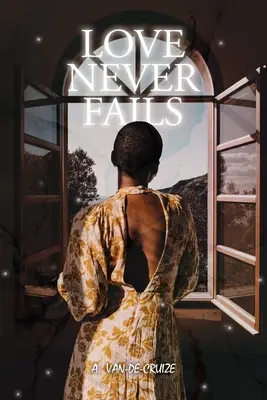 Láska nikdy nezklame - Love Never Fails