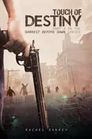 Dotek osudu - Touch of Destiny