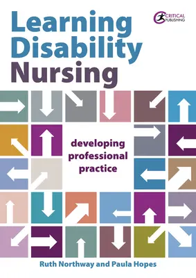 Learning Disability Nursing (Ošetřovatelství s poruchami učení): Rozvoj profesionální praxe - Learning Disability Nursing: Developing Professional Practice