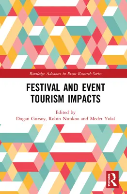 Dopady cestovního ruchu na festivaly a akce - Festival and Event Tourism Impacts
