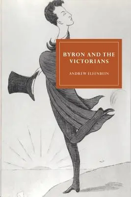 Byron a viktoriáni - Byron and the Victorians