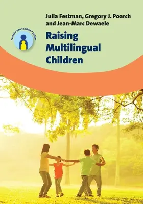 Výchova vícejazyčných dětí - Raising Multilingual Children