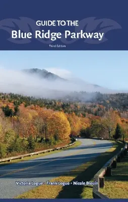 Průvodce po Blue Ridge Parkway - Guide to the Blue Ridge Parkway