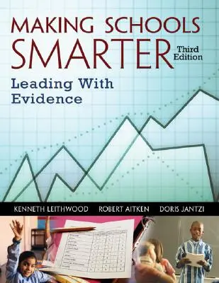 Jak udělat školy chytřejšími: Vedení s důkazy - Making Schools Smarter: Leading with Evidence