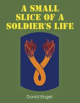 Malý kousek ze života vojáka - A Small Slice of a Soldier's Life