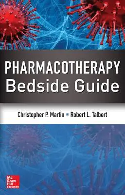 Průvodce farmakoterapií u lůžka pacienta - Pharmacotherapy Bedside Guide