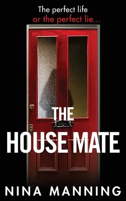 Spolubydlící v domácnosti - The House Mate
