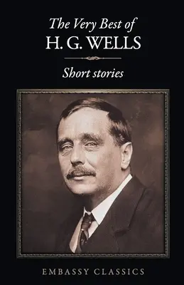 To nejlepší z H. G. Wellse - The Very Best Of H.G Wells