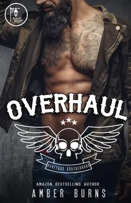 Generální oprava: The Boneyard Brotherhood MC - Overhaul: The Boneyard Brotherhood MC