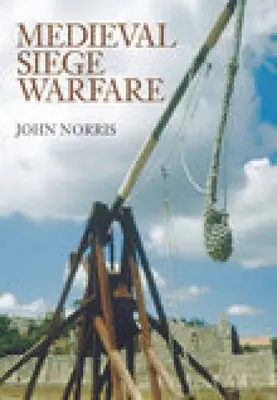 Středověké obléhací války - Medieval Siege Warfare