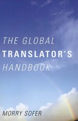 Globální příručka překladatele - The Global Translator's Handbook