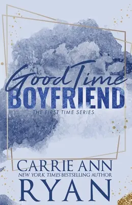 Good Time Boyfriend - speciální edice - Good Time Boyfriend - Special Edition