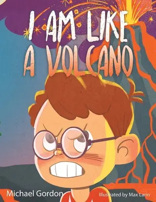 Jsem jako sopka: 978-1-961069-26-8 - I Am Like a Volcano: 978-1-961069-26-8