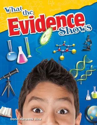 Co ukazují důkazy - What the Evidence Shows