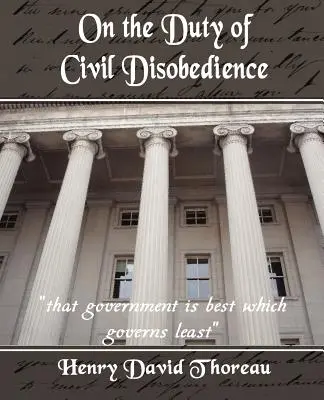 O povinnosti občanské neposlušnosti - On the Duty of Civil Disobedience