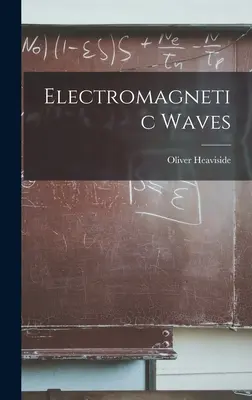 Elektromagnetické vlny - Electromagnetic Waves
